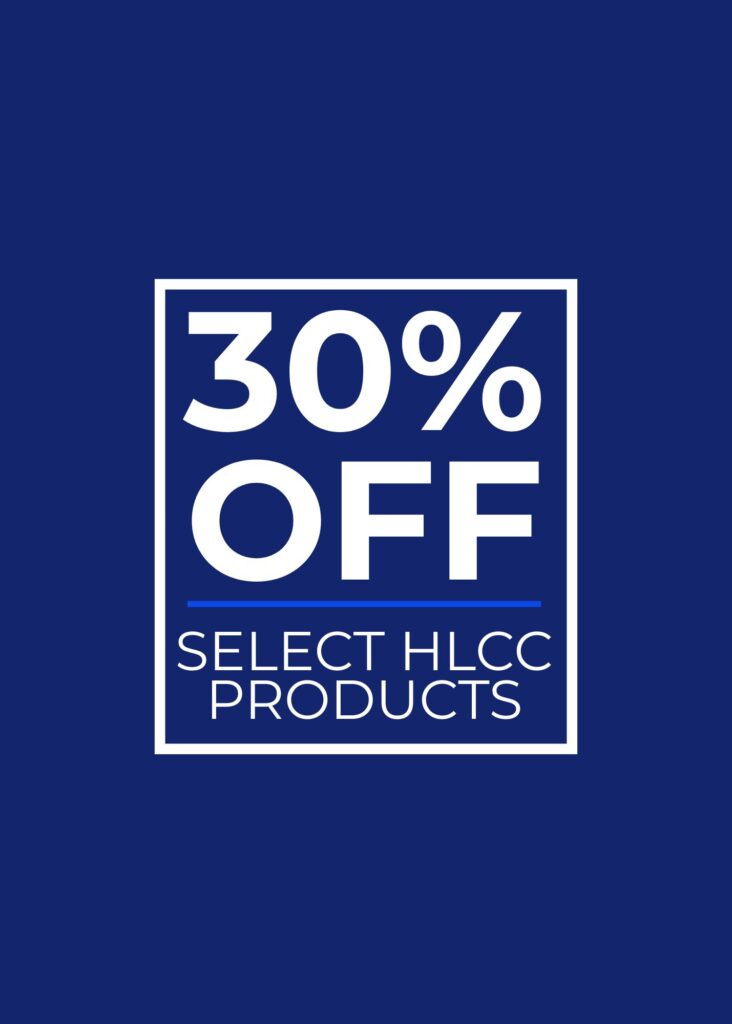 30% OFF Select HLCC Products